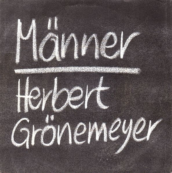 Herbert Grönemeyer : Männer (7", Single)