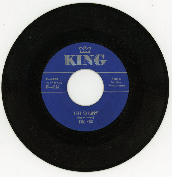 Earl 'Connelly' King : I Get So Happy / Someone Who Cares (7")