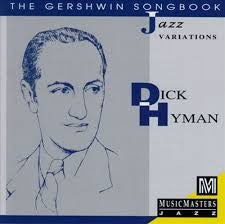 George Gershwin, Dick Hyman : The Gershwin Songbook. Jazz Variations (CD, Album)