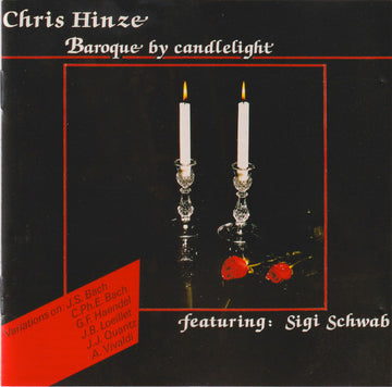 Chris Hinze , Featuring: Siegfried Schwab : Baroque By Candlelight (CD, Album)