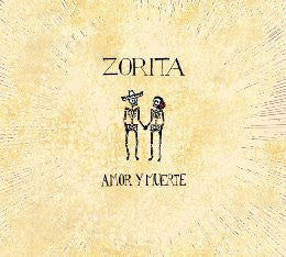 Zorita : Amor Y Muerte (CD, Album)