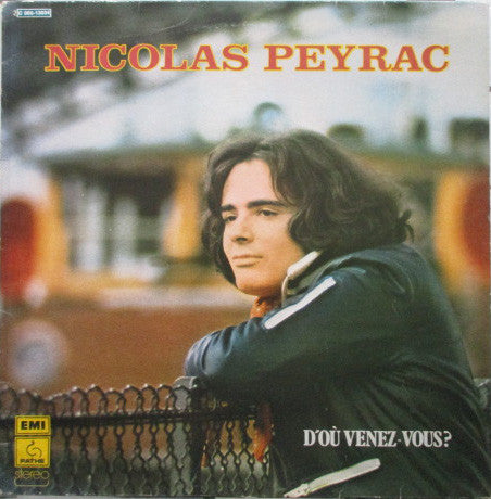 Nicolas Peyrac : D'Où Venez-Vous? (LP, Album)