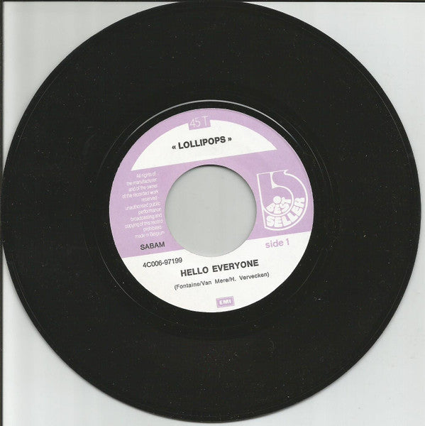 The Lollipops (5) : Hello Everyone / It's A Lovely Story (7", Single)