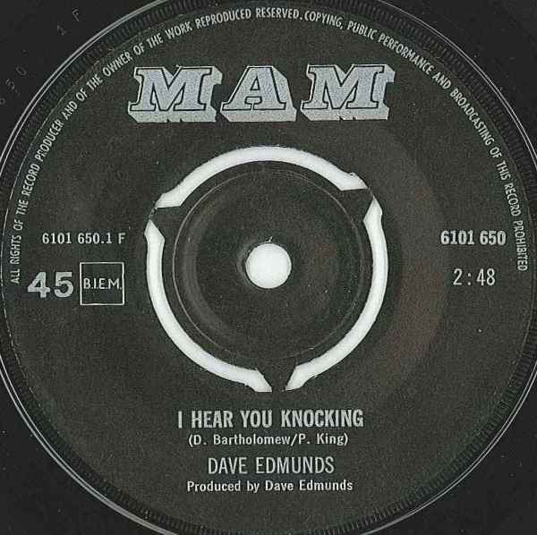 Dave Edmunds : I Hear You Knocking / Black Bill (7", Single, Mono)