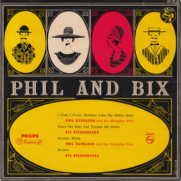 Phil Napoleon And His Memphis Five / Bix Beiderbecke : Phil And Bix (7", EP)