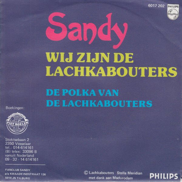 Sandy (8) : Wij Zijn De Lachkabouters (7")