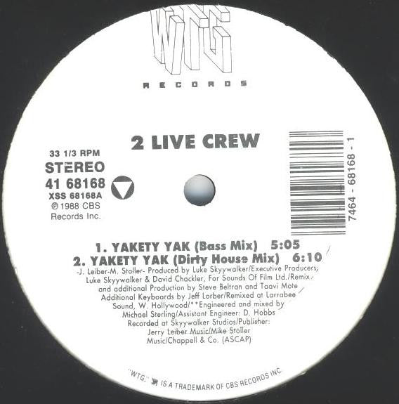 2 Live Crew* : Yakety Yak (12")