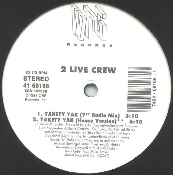 2 Live Crew* : Yakety Yak (12")