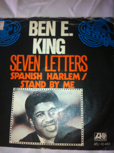 Ben E. King : Seven Letters / Spanish Harlem / Stand By Me (7", Single, Hol)
