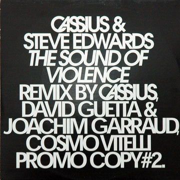 Cassius & Steve Edwards : The Sound Of Violence (12", Promo, #2)