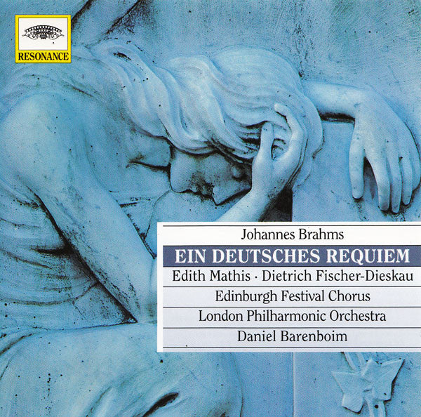 Johannes Brahms / Edith Mathis, Dietrich Fischer-Dieskau, Edinburgh Festival Chorus, London Philharmonic Orchestra, Daniel Barenboim : Ein Deutsches Requiem · Vier Ernste Gesänge (CD, Album, RE)