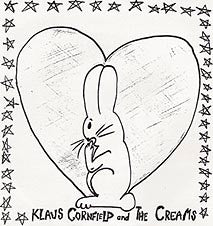 Klaus Cornfield & The Creams : The Beautiful End / A Whiter Shade Of Pale (7")