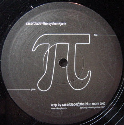 Raserblade : The System / Junk (12")
