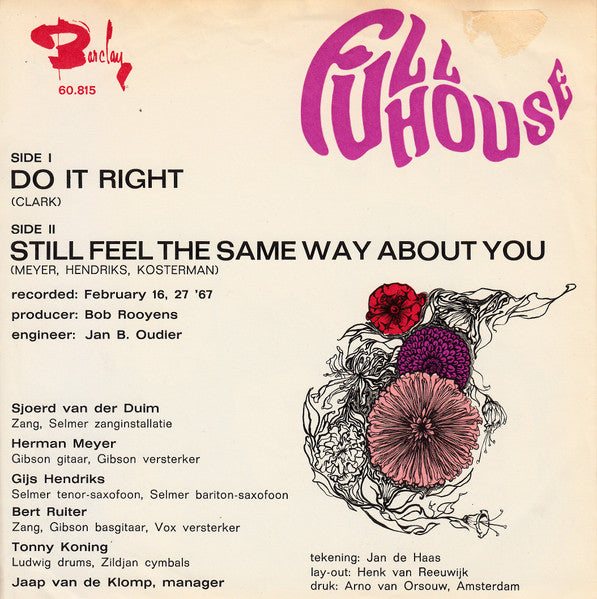 Full House (17) : Do It Right / Still Feel The Same About You (7", Single)
