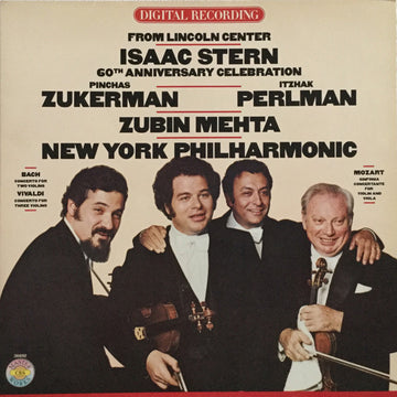 Isaac Stern / Pinchas Zukerman / Itzhak Perlman / Zubin Mehta / New York Philharmonic : From Lincoln Center Isaac Stern 60th Anniversary Celebration (LP, Album, Gat)