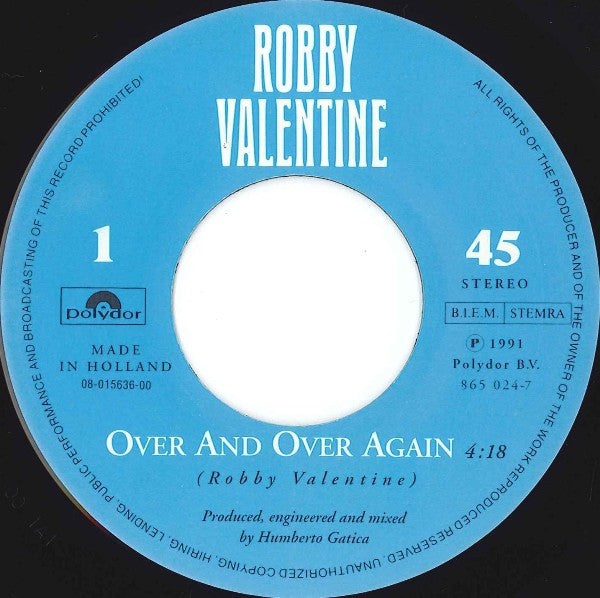 Robby Valentine : Over And Over Again (7", Single, Blu)
