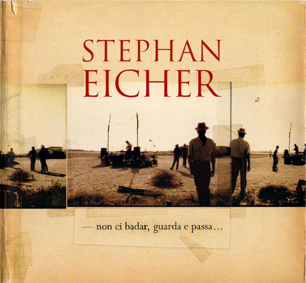 Stephan Eicher : Non Ci Badar, Guarda E Passa… (2xCD, Album, CD-)