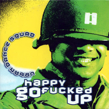 Urban Dance Squad : Happy Go Fucked Up (CD, Single)