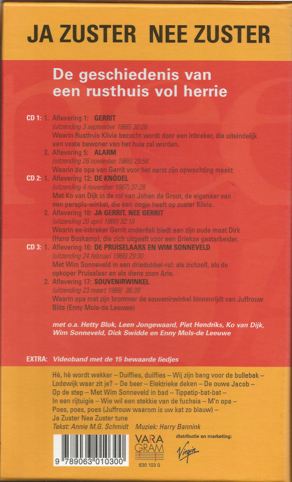 Cast of "Ja Zuster, Nee Zuster" : Ja Zuster Nee Zuster (De Geschiedenis Van Een Rusthuis Vol Herrie) (3xCD, Mono + VHS, PAL + Box, Dlx, Ltd)