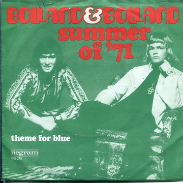 Bolland & Bolland : Summer Of '71 (7", Single)