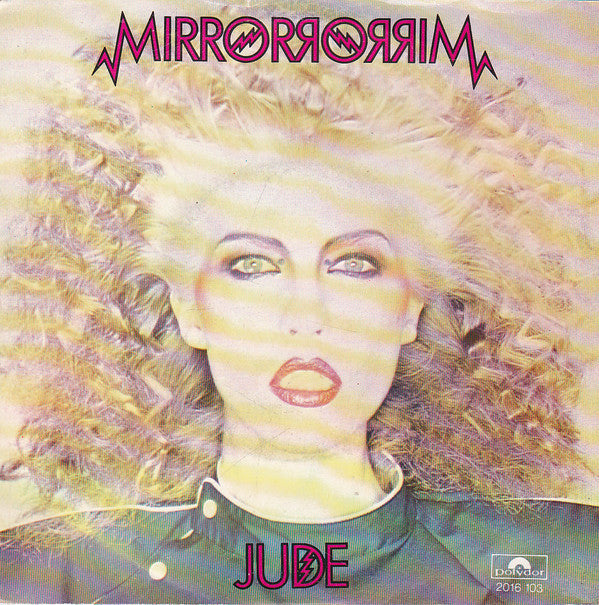 Jude (13) : Mirror Mirror (7", Single)