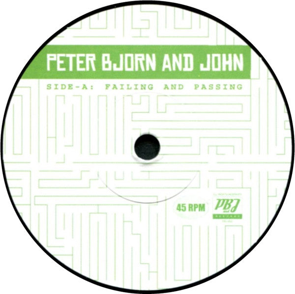 Peter Bjorn And John : Failing And Passing (7")