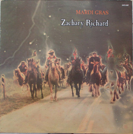 Zachary Richard : Mardi Gras (LP, Album, RE)