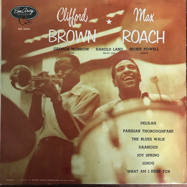 Clifford Brown And Max Roach : Clifford Brown And Max Roach (LP, Album, Mono)