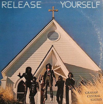 Graham Central Station : Release Yourself (LP, Album, Club, RE)