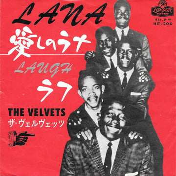 The Velvets = The Velvets : Lana = 愛しのラナ (7")