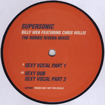 Billyweb : Supersonic (The Robbie Rivera Mixes) (12", Promo)