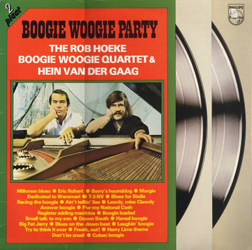 Rob Hoeke Boogie Woogie Quartet, Hein van der Gaag : Boogie Woogie Party (2xLP, Comp)