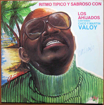 Los Ahijados, Cuco Valoy, Martin Valoy : Ritmo Tipico y Sabroso Con Los Ahijados Cantando Cuco y Martin Valoy (LP, Album)