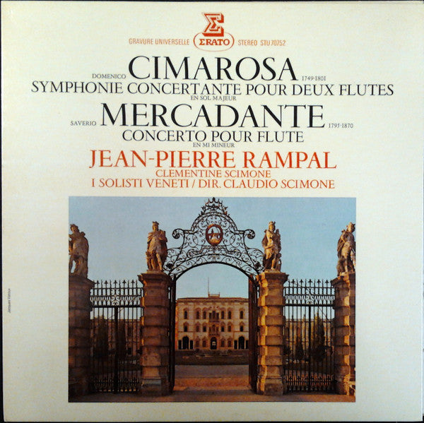 Domenico Cimarosa / Giuseppe Saverio Mercadante, Jean-Pierre Rampal, Clementine Scimone, I Solisti Veneti Dir. Claudio Scimone : Symphonie Concertante Pour Deux Flutes / Concerto Pour Flute (LP, Gat)