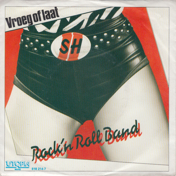 Second Hand Rock 'n Roll Band : Vroeg Of Laat (7", Single)