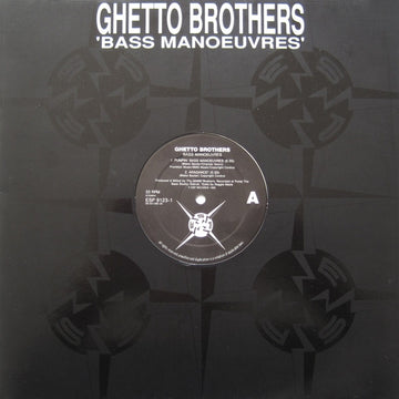 Ghetto Brothers : Bass Manoeuvres (12")