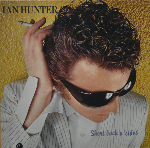 Ian Hunter : Short Back N' Sides (LP, Album)