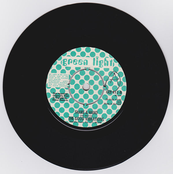 The Good Vibrations : In The Bad, Bad Old Days / Shake A Hand (7")