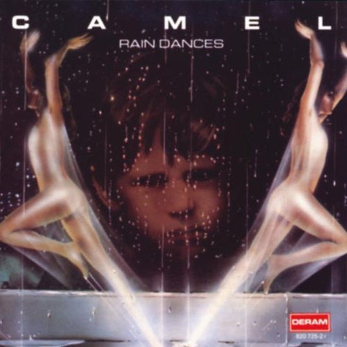 Camel : Rain Dances (CD, Album, RE, RM)