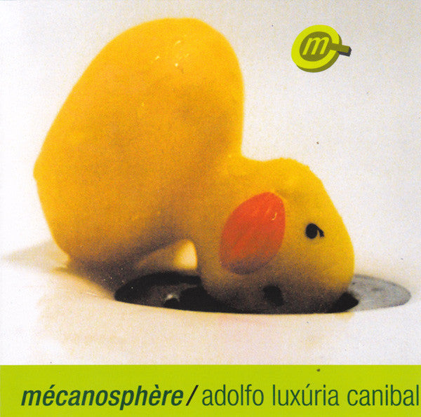 Mécanosphère / Adolfo Luxúria Canibal : Lobo Mau (CD, EP)