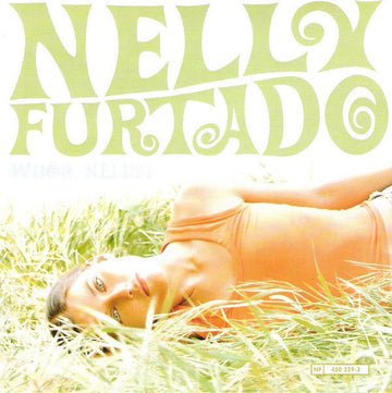 Nelly Furtado : Whoa, Nelly! (CD, Album, Enh, S/Edition)