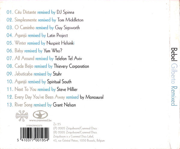 Bebel Gilberto : Bebel Gilberto Remixed (CD, Album, Dig)