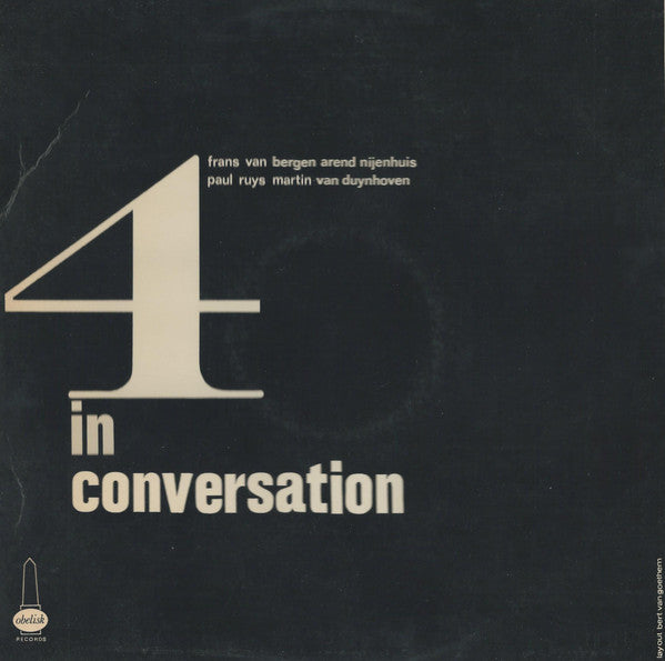 Frans van Bergen, Arend Nijenhuis, Paul Ruys, Martin van Duynhoven : 4 In Conversation (LP, Album)