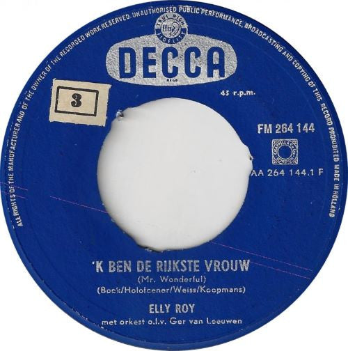Elly Roy : ‘K Ben De Rijkste Vrouw (Mr. Wonderful) (7", Single)