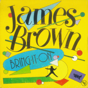 James Brown : Bring It On... Bring It On (7", Single)