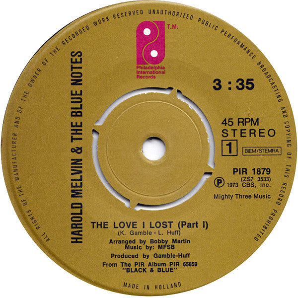 Harold Melvin & The Blue Notes* : The Love I Lost (Part 1 & 2) (7", Single)
