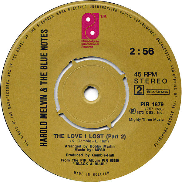 Harold Melvin & The Blue Notes* : The Love I Lost (Part 1 & 2) (7", Single)