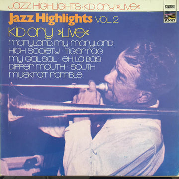 Kid Ory : Jazz Highlights Kid Ory Live, Vol. 2 (LP, Album)