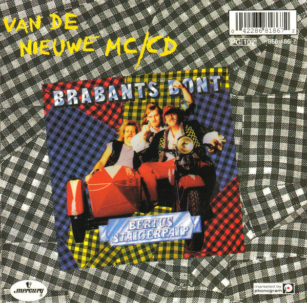 Bertus Staigerpaip : Boite Den Bajes Zit Veul Meer Gajes (7", Single)