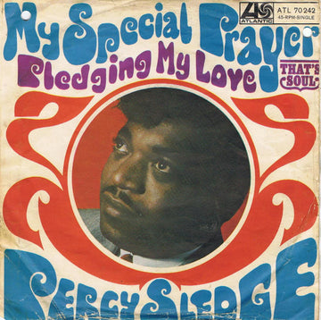 Percy Sledge : My Special Prayer / Pledging My Love (7", Single)